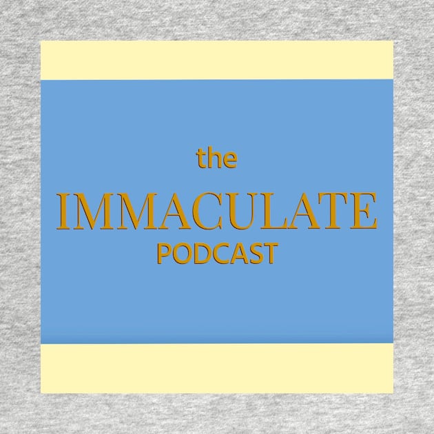 The Immaculate Podcast - Small Logo by TheImmaculatePodcast